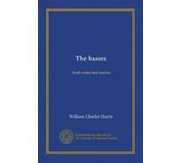 The basses: fresh-water and marine