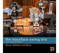 The Bassface Swing Trio Feat. Müller,Bruno - Bossa,Ballads and Blues