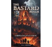 The Bastard Realm: Orphans of the Cuthoc
