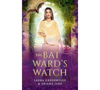 The Bat Ward's Watch: 3 (Purple Oak Oasis)