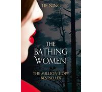 THE BATHING WOMEN: Over one million copies sold