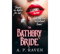 The Bathory Bride: A Reverse Harem Dark Romance: 1