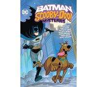 The Batman & Scooby-Doo Mysteries 3