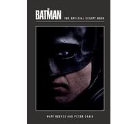 The Batman: The Official Script Book