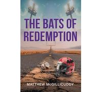 The Bats of Redemption