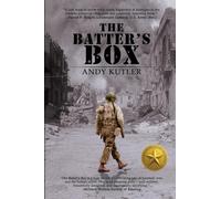 The Batter's Box: A Novel of Baseball, War, and Love