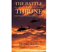The Battle for a Throne: Lucifer's War Against Heaven Became Earth's Battle of the Ages