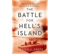 The Battle For Hells Island (ebook)