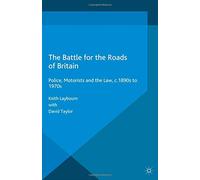 The Battle for the Roads of Britain