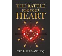 The Battle For Your Heart