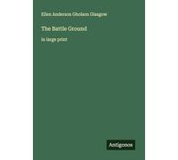 The Battle Ground: in large print