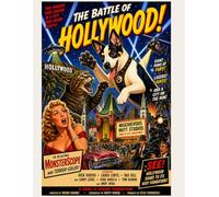 The Battle of Hollywood!: A Retro Monster Movie Adventure