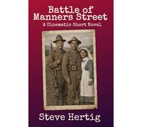 The Battle of Manners Street