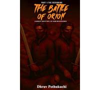 The Battle of Orion: Part 1: The Beginning