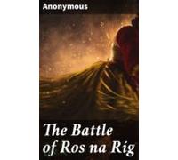 The Battle Of Ros Na Ríg (ebook)