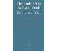 The Battle of the Falkland Islands: Before and After