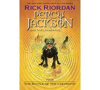The Battle of the Labyrinth: 4 (Percy Jackson and the Olympians, 4)