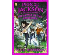 The Battle Of The Labyrinth: The Graphic Novel: Percy Jackson Book 4 (Percy Jackson Graphic Novels, 4)