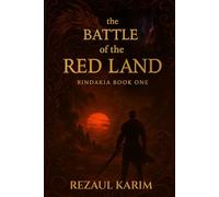 The Battle of the Red Land: Bindakia Series - Book One: 1