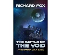 The Battle of the Void: 6 (The Ember War Saga)