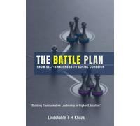 THE BATTLE PLAN: From Self-Awareness to Social Cohesion