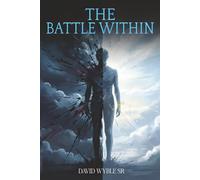 THE BATTLE WITHIN