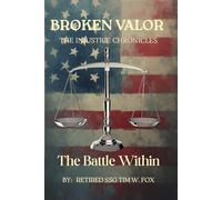 The Battle Within (Broken Valor: The Injustice Chronicles)