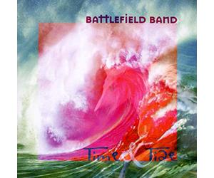 The Battlefield Band - Time and Tide