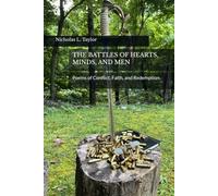 The Battles of Hearts, Minds, and Men