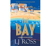 The Bay: A Summer Suspense Mystery (The Summer Suspense Mysteries)