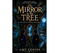 The Bayou Twins: The Mirror in the Trees (Book 1)