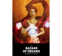 The Bazaar of Dreams: 3 (EXTRAORDINARY STORIES)
