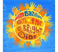The Bazillions - on The Bright Side