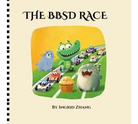 THE BBSD RACE: Teaches children that true winning means being fair, kind, and honest.