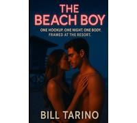 The Beach Boy: One hookup. One night. One body. Framed at the resort.