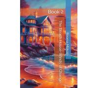 The Beach House-Winds of Change: Book 2 (A Crystal Cove Romance Series)