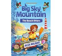The beach otters (Big sky mountain, 3)