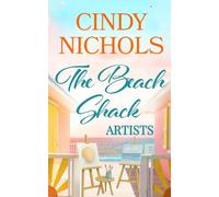The Beach Shack Artists: 3 (Laguna Beach)