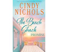 The Beach Shack Promise: 4 (Laguna Beach)