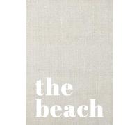 the beach: The Linen Guest Book | Cream Linen Hardcover | Perfect for Vacation Rentals Airbnbs & Short-Term Rentals