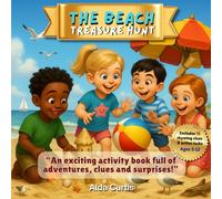 The Beach Treasure Hunt: A Fun Activity Book with Clues, Tasks & Surprises (Magik Treasure Hunt Series)