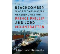 The Beachcomber who becomes Master of Ceremonies for Prince Phillip and Lord Mountbatten