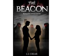 The Beacon: Between the Darkness and You