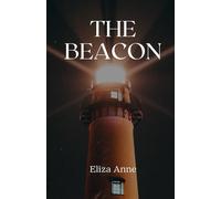 The Beacon (The Narcissus and Echo Series)