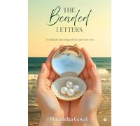 The Beaded Letters: A solitude that shaped her and now you