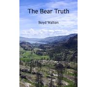 The Bear Truth