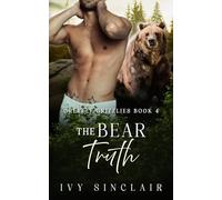 The Bear Truth: (A Werebear Shifter Romance) (Greyelf Grizzlies)