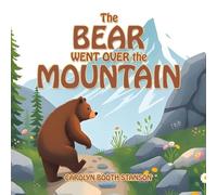 The BEAR WENT OVER the MOUNTAIN