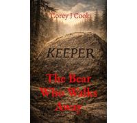 The Bear Who Walks Away