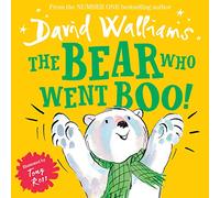 The Bear Who Went Boo!: A book by David Walliams